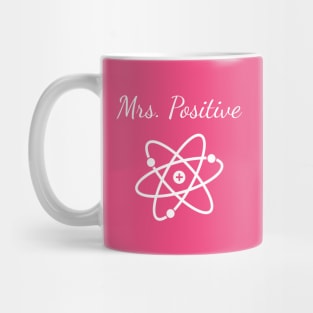 Mrs Positive Mug